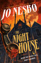 The Night House (A novel) - 9780593684900 by Jo Nesbo, Neil Smith, 9780593684900