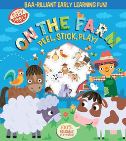 Easy Peely On the Farm - Peel, Stick, Play! by Holly Hall, Sarah Wade, 9781801059176