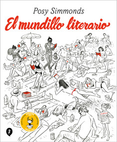 El mundillo literario / Literary Life (Spanish Edition) by Posy Simmonds, 9788419409874