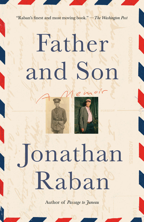 Father and Son (A Memoir) - 9781400033669 by Jonathan Raban, 9781400033669