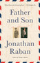 Father and Son (A Memoir) - 9781400033669 by Jonathan Raban, 9781400033669
