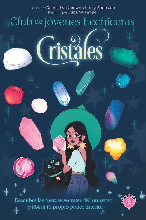 Cristales / Guide to Crystals (Spanish Edition) by Xanna Eve  Chown, Emily Anderson, Luna Valentine, 9789878930060