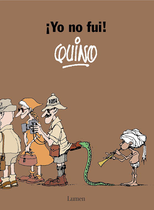 ¡Yo no fui! / It Wasn't Me! (Spanish Edition) by Quino, 9788426431127