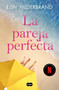 La pareja perfecta / The Perfect Couple (Spanish Edition) by Elin Hilderbrand, 9788419835611
