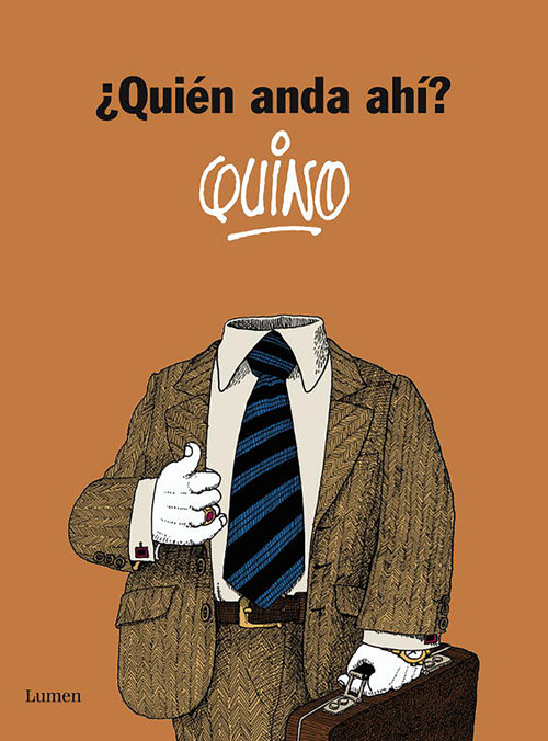 ¿Quién anda ahí? / Who Goes There? (Spanish Edition) by Quino, 9788426431134