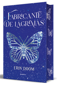 Fabricante de lágrimas (Edición especial cantos pintados) / The Tearsmith (Special Edition Sprayed Edges) (Spanish Edition) by Erin Doom, 9788410298507