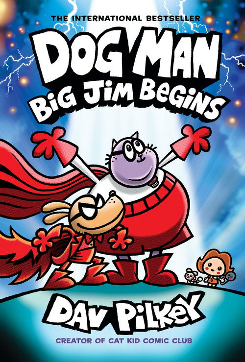 Dog Man: Big Jim Begins: A Graphic Novel (Dog Man #13): From the Creator of Captain Underpants - 9781338896497 by Dav Pilkey, Dav Pilkey, 9781338896497