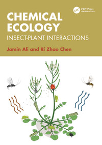 Chemical Ecology (Insect-Plant Interactions) by Jamin Ali, Ri Zhao Chen, 9781032767062