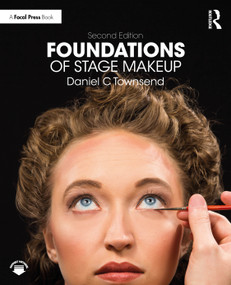 Foundations of Stage Makeup - 9781032664200 by Daniel C Townsend, 9781032664200