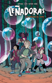 Leñadoras. Las pasajeras del tiempo / Lumberjanes. Time After Crime (Spanish Edition) by ND STEVENSON, Grace Ellis, Brooklyn Allen, Shannon Waters, 9788412235876