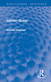 Günter Grass by Ronald Hayman, 9781032889382