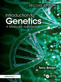 Introduction to Genetics (A Molecular Approach) by Terry A. Brown, 9781032743530