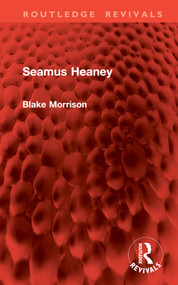 Seamus Heaney by Blake Morrison, 9781032872278