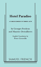 Hotel Paradiso by Georges Feydeau, Maurice Desvallieres, Peter Glenville, 9780573610257