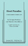 Hotel Paradiso by Georges Feydeau, Maurice Desvallieres, Peter Glenville, 9780573610257