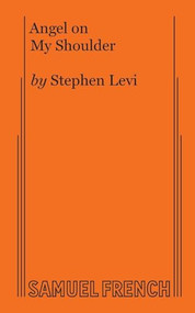 Angel on My Shoulder by Stephen Levi, 9780573605673