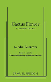Cactus Flower by Abe Burrows, Jean-Pierre Gredy, 9780573606656