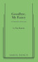 Goodbye, My Fancy by Fay Kanin, 9780573609503
