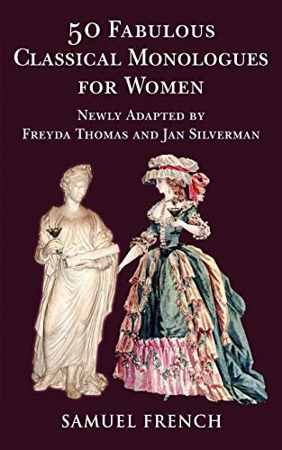 50 Fabulous Classical Monologues for Women by Freyda Thomas, Jan Silverman, 9780573662737