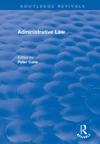 Administrative Law by Peter Cane, 9781138739444
