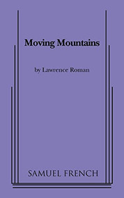Moving Mountains by Lawrence Roman, 9780573663314