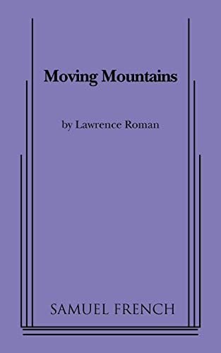 Moving Mountains by Lawrence Roman, 9780573663314