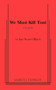 We Must Kill Toni by Ian Stuart, 9780573617676