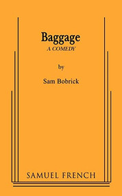 Baggage by Sam Bobrick, 9780573662584