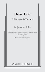 Dear Liar by Jerome Kilty, 9780573607837