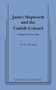 James Skipworth and the Catfish Colonel by Cy Young, 9780573660177