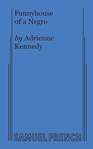 Funnyhouse of a Negro by Adrienne Kennedy, 9780573621666