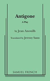Antigone (Sams, Trans.) by Jeremy Sams, 9780573628191