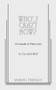 Who's Crazy Now? by Gerald Bell, 9780573601316