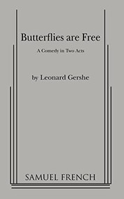 Butterflies Are Free by Leonard Gershe, 9780573606441