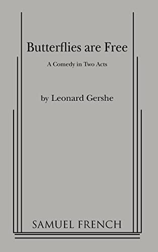 Butterflies Are Free by Leonard Gershe, 9780573606441