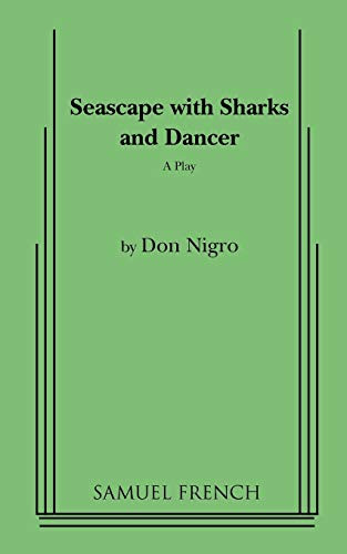 Seascape with Sharks and Dancer by Don Nigro, 9780573619724