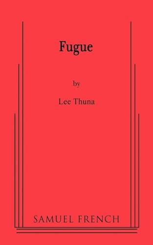 Fugue by Lee Thuna, Leonora Thuna, 9780573662614