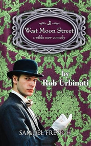 West Moon Street by Rob Urbinati, Oscar Wilde, 9780573651489