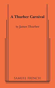 A Thurber Carnival by James Thurber, 9780573616686