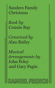 Sanders Family Christmas by Connie Ray, Alan Bailey, John Foley, 9780573626449