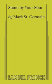 Stand by Your Man by Mark St. Germain, 9780573602818