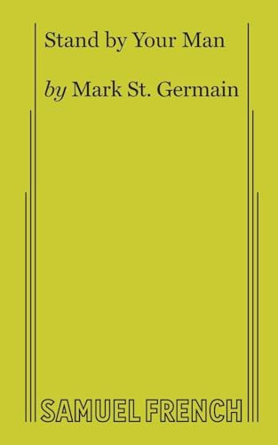 Stand by Your Man by Mark St. Germain, 9780573602818
