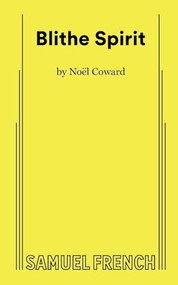 Blithe Spirit by Edgar Coward, Noel Coward, 9780573606144