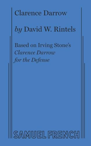 Clarence Darrow by David W. Rintels, Irving Stone, 9780573640414