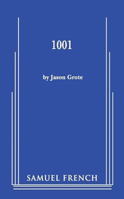 1001 by Jason Grote, 9780573663888