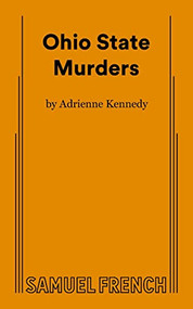 Ohio State Murders by Adrienne Kennedy, 9780573662355