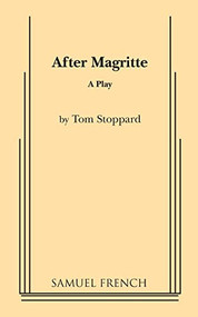 After Magritte by Tom Stoppard, 9780573620027