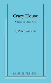 Crazy House by Peter Williams, 9780573601248
