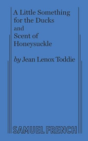 Scent of Honeysuckle by Jean Lenox Toddie, 9780573600593