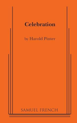 Celebration - 9780573628283 by Harold Pinter, 9780573628283